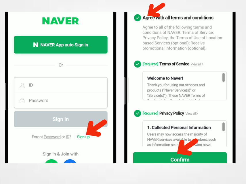 (3) Click sign-up. (4) Check 'Agree with all terms & conditions' then click confirm.